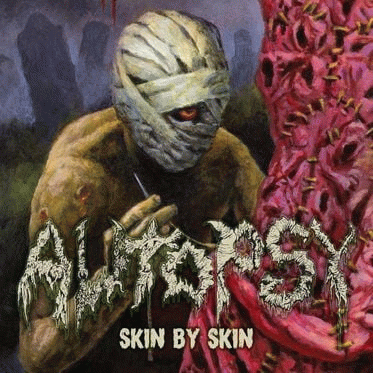 Autopsy (USA) : Skin by Skin